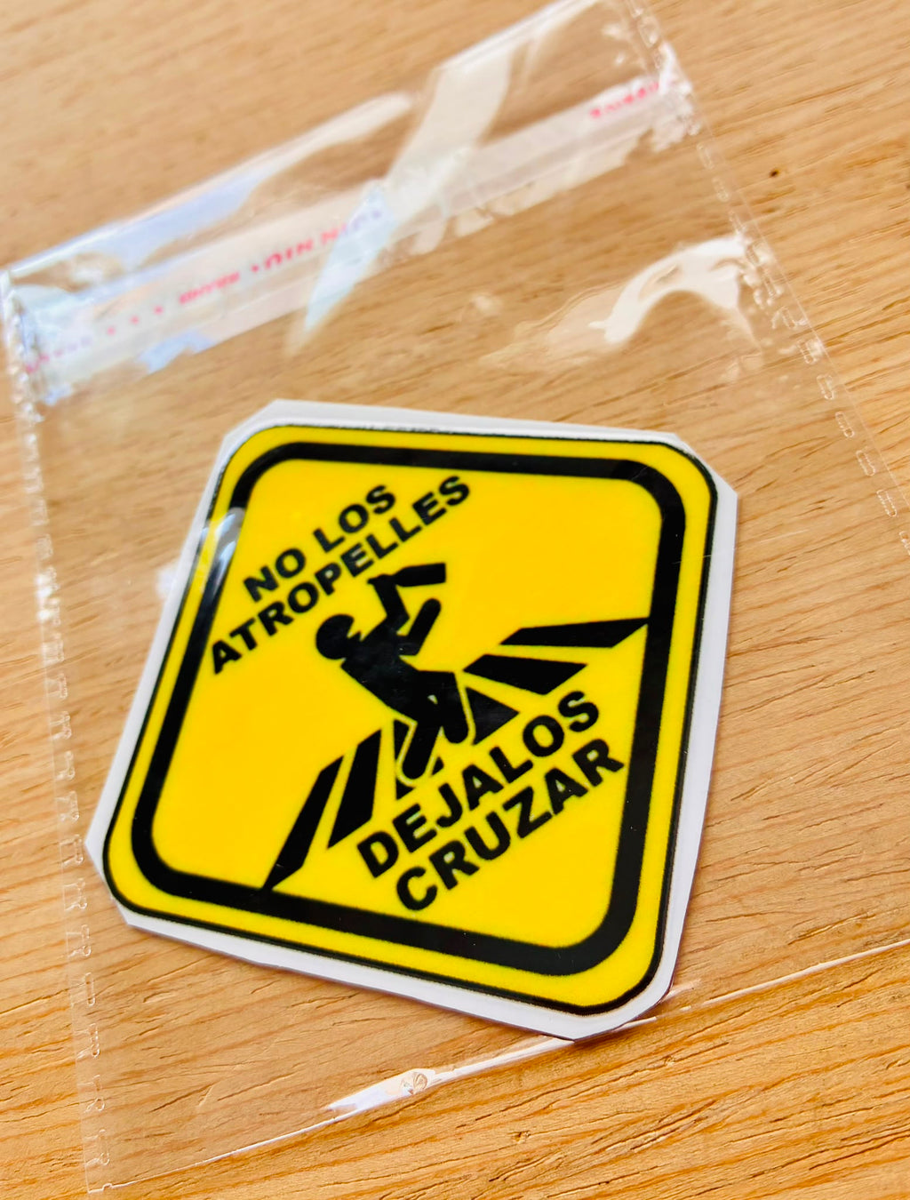 PEGATINA / STICKER NO LOS ATROPELLES DTF UV